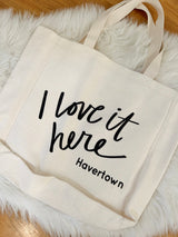 I Love It Here Tote - Havertown